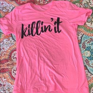 Pink “Killin it” short sleeve tee